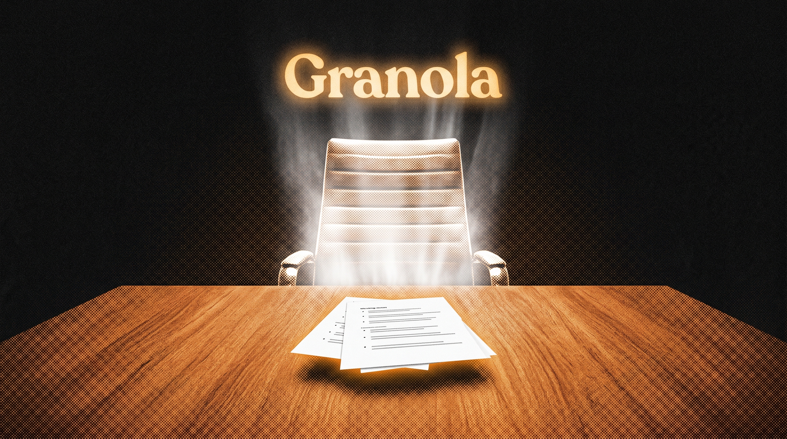 Granola Doesn't Join Your Meetings. That's the Whole Point.