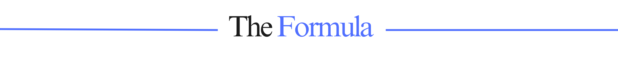 The Formula