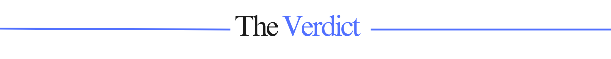 The Verdict